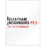 Cleatham  Neighbours  Dry Erase Boards