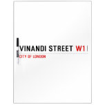 VINANDI STREET  Dry Erase Boards