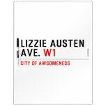Lizzie Austen Ave.  Dry Erase Boards