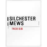 Silchester  Mews  Dry Erase Boards