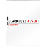 Blackboyz  Dry Erase Boards