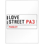 LOVE Street  Dry Erase Boards