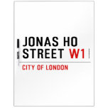 JONAS HO  STREET  Dry Erase Boards