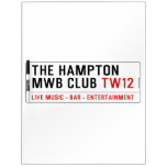 the Hampton  MWB Club  Dry Erase Boards