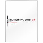 ALENA GRISHCHEVA  STREET  Dry Erase Boards