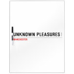unKNOWN PLEASURES  Dry Erase Boards