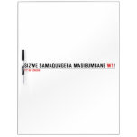 isizwe samaqungeba masibumbane  Dry Erase Boards