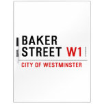 Baker Street  Dry Erase Boards