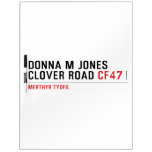Donna M Jones Clover Road  Dry Erase Boards