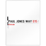 Paul Jones Way  Dry Erase Boards