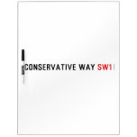 Conservative Way  Dry Erase Boards