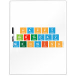 Happy
 birthday
 mehwish  Dry Erase Boards