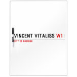 vincent vitaliss  Dry Erase Boards