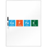 Coffee  Dry Erase Boards