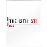 The 12th   Dry Erase Boards