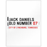 Jack Daniels Old Number  Dry Erase Boards