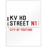 KV HD Street  Dry Erase Boards