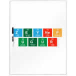 Zeynep
 Ugur   Dry Erase Boards