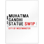 muhatma gandhi statue  Dry Erase Boards