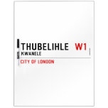 Thubelihle   Dry Erase Boards