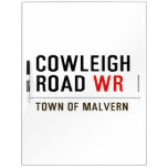 Cowleigh Road  Dry Erase Boards