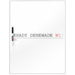 Khady denewade  Dry Erase Boards