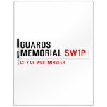 guards memorial  Dry Erase Boards