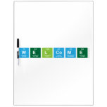 WELCOME  Dry Erase Boards