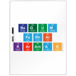 BEGUM
 FERHAT
 KARAMAN  Dry Erase Boards