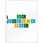 The
 Deranged
 Sage  Dry Erase Boards