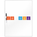 Fat Cock  Dry Erase Boards