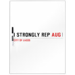 I strongly rep  Dry Erase Boards