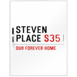 Steven Place  Dry Erase Boards