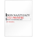 Don Nazzyjazy   Dry Erase Boards