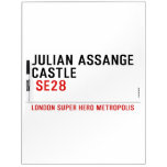 JULIAN ASSANGE CASTLE    Dry Erase Boards