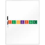 Fuckface  Dry Erase Boards