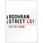 Bodhran Street  Dry Erase Boards