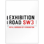 exhibition ROAD  Dry Erase Boards