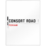 CONSORT ROAD  Dry Erase Boards