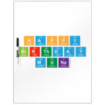 Happy
 Birthday
 Muna  Dry Erase Boards