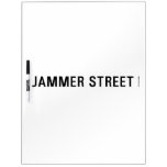 Jammer Street  Dry Erase Boards