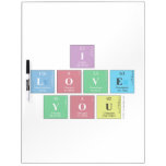 I 
 Love
 You  Dry Erase Boards