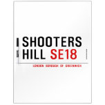 Shooters  Hill  Dry Erase Boards