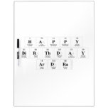 Happy
 Birthday
 Ardra  Dry Erase Boards