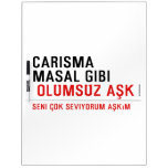CaRiSMa  MaSaL GiBi   Dry Erase Boards