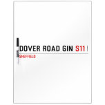 Dover Road Gin  Dry Erase Boards