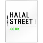 Halal Street  Dry Erase Boards