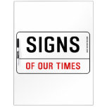 signs  Dry Erase Boards