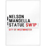 nelson mandella statue  Dry Erase Boards