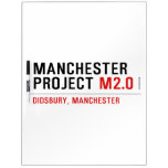 Manchester Project  Dry Erase Boards